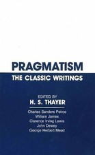 Pragmatism: The Classic