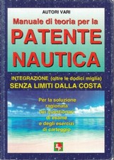 LZ- MANUALE DI TEORIA PER LA PATENTE NAUTICA OLTRE LE DODICI MIGLIA - B - ZFS246