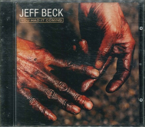 Jeff beck you had it - beck,