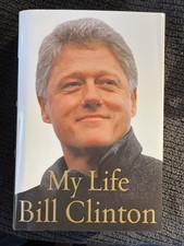 My Life President Bill Clinton