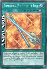 SCIMITARRA FEDELE DELLA LUCE (EX SCIABOLA) • Comune • AP05 IT023 • Unl • Yugioh!