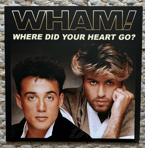 Wham where did your - wham,