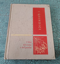 Libro Enciclopedia I Quindici Vol 5 Feste e Costumi Il Libro del Mondo 1967