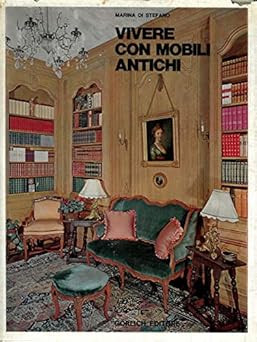 Vivere con mobili antichi - con,