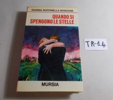 QUANDO SI SPENGONO LE STELLE