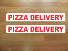 Red PIZZA DELIVERY 3"x24"