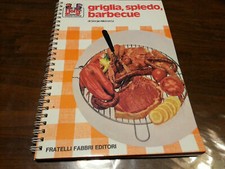 I JOLLY DELLA CUCINA - GRIGLIA SPIEDO BARBECUE - Fratelli Fabbri Editore 1976