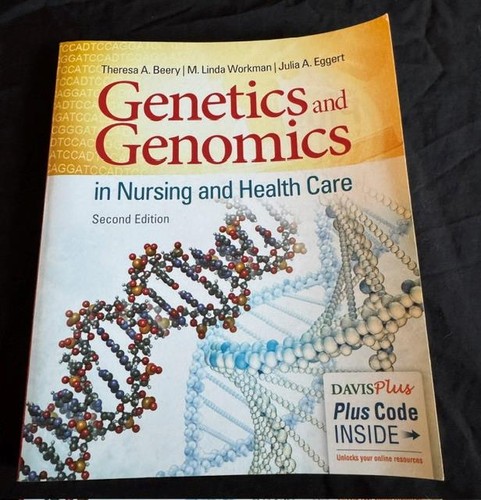 Genetics genomics nursing - genetics,