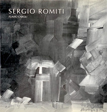 Sergio ROMITI - Flavio CAROLI - Galleria Repetto e Massucco- ACQUI TERME - 1994