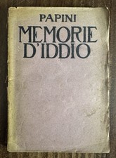 Giovanni Papini - Memorie d'Iddio - Vallecchi Editore 1911