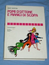 POMI D' OTTONE MANICI DI SCOPA - Mary Norton - Mondadori  (U5)