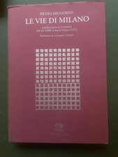 Pietro Migliorini, Le vie di