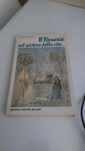 Rosario nel mistero della - il,