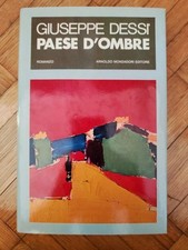 Giuseppe Dessì - PAESE D'OMBRE- settima edizione MONDADORI 1973