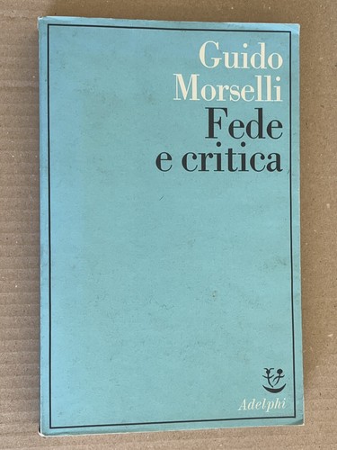 Guido morselli fede e - guido,