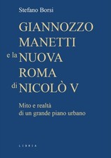 Giannozzo Manetti e la nuova