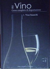VINI BIANCHI 1 CORSO COMPLETO