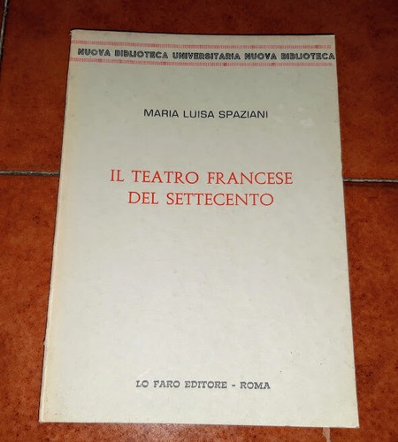 Spaziani teatro francese - teatro,