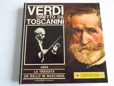 Verdi diretto da Toscanini AIDA - LA TRAVIATA - UN BALLO IN MASCHERA - BOX  8 LP