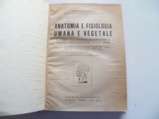 Anatomia e Fisiologia Umana e Vegetale Raimondo Falci Signorelli Roma 1938
