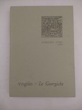 LE GEORGICHE - VIRGILIO - STRENNA UTET -  1970 