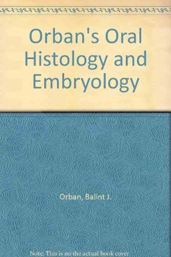 Orban oral histology - orban's,