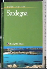 GUIDE VACANZE. SARDEGNA