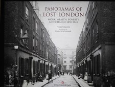 Lost London Panoramas of  Work Wealth Poverty and Change 1870-1945 Book New
