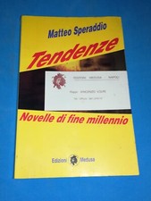TENDENZE NOVELLE DI FINE