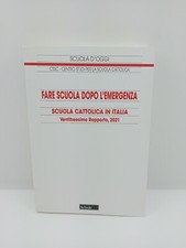 Fare scuola dopo l'emergenza -