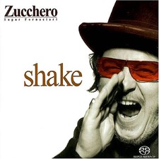 Zucchero - Shake (SACD, Album, Remastered)