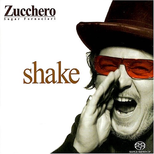 Zucchero shake sacd - zucchero,