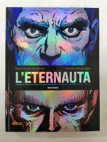 Eternauta parte seconda - l'eternauta,