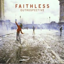 Outrospective von Faithless |