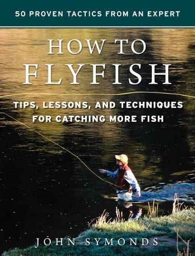John symonds how flyfish - john,
