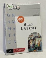 Il mio latino Grammatica  ISBN 9788848263948 - POSEIDONIA