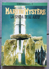 MARTIN MYSTERE L'INTEGRALE N. 7 LA SPADA DI RE ARTU' - EDIZIONI HAZARD -