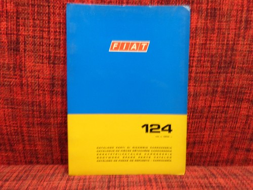 Fiat 124 catalogo parti - 124,