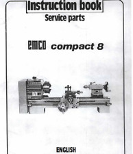 Emco Compact 8 Lathe Use and Maintenance manual and Parts list PDF