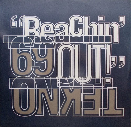 Tekno reachin out - out!, (12")