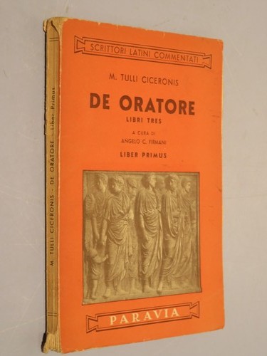 Oratore libri tres liber - oratore,
