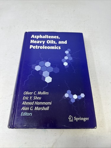Asphaltenes heavy oils and - heavy, oils,