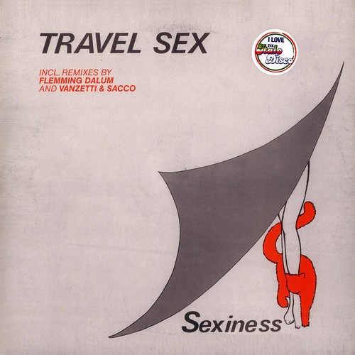 Travel sex sexiness vinyl - sex,