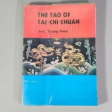 The Tao of Tai Chi Chuan Jou