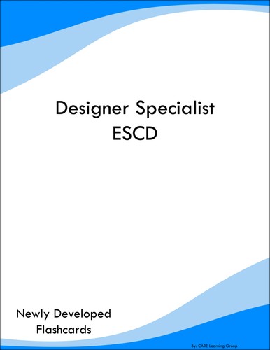 Designer specialist escd study - designer,