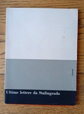 Libro Ultime Lettere Da Stalingrado - Einaudi 1958