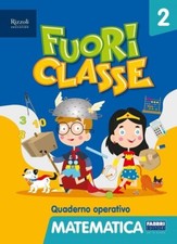 FUORI CLASSE 2 MATEMATICA -