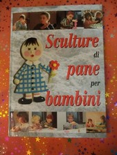  Book Libro SCULTURE DI PANE