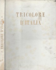 Tricolore italia - tricolore, d'italia