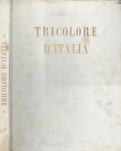 Tricolore italia - tricolore, d'italia